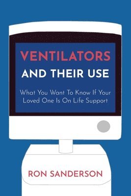 bokomslag Ventilators and Their Use
