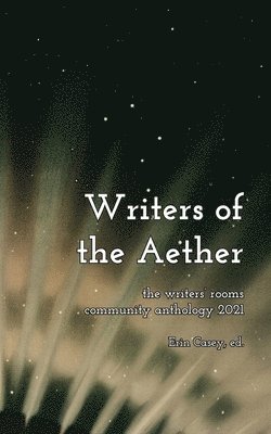 G Z Chapman, Kelli Ann Brommel, Madeleine Kleppinger, G. Z. Chapman, G.Z. Chapman - Writers of the Aether, Häftad