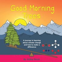 bokomslag Good Morning Trees
