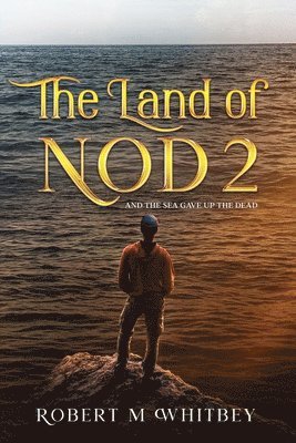 The Land of Nod 2 1