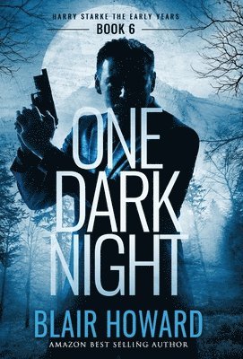 Blair Howard, Blair, Howard - One Dark Night, Inbunden
