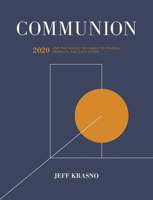 Jeff Krasno - Communion, Häftad
