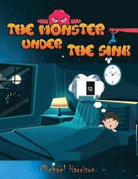 bokomslag Monster Under The Sink