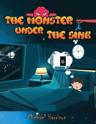 bokomslag Monster Under The Sink
