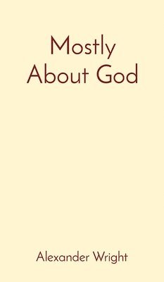 Mostly About God 1