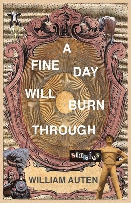 Fine Day Will Burn Through