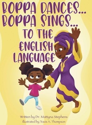 Boppa Dances... Boppa Sings... to the English Language 1