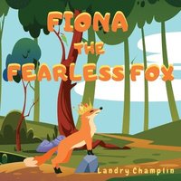 bokomslag Fiona the Fearless Fox