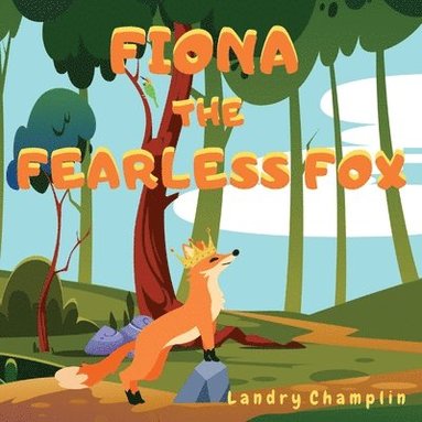 bokomslag Fiona the Fearless Fox