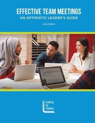 Judy Jablon - Effective Team Meetings, Häftad