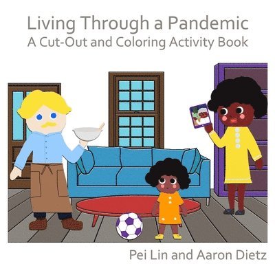 Living Through a Pandemic