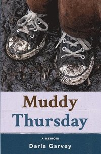bokomslag Muddy Thursday