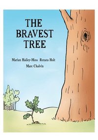 bokomslag The Bravest Tree