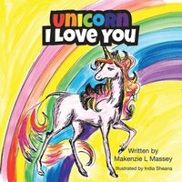 bokomslag Unicorn I Love You