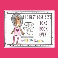 bokomslag The Best Best Best Joke Book Ever