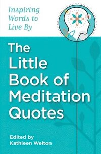 bokomslag The Little Book of Meditation Quotes