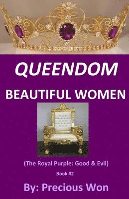 QUEENDOM BEAUTIFUL WOMEN (Book #2) 1