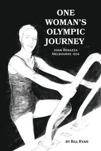 bokomslag One Woman's Olympic Journey