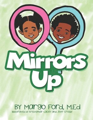 Mirrors Up 1