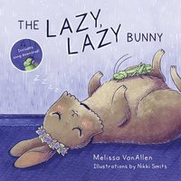 bokomslag The Lazy, Lazy Bunny