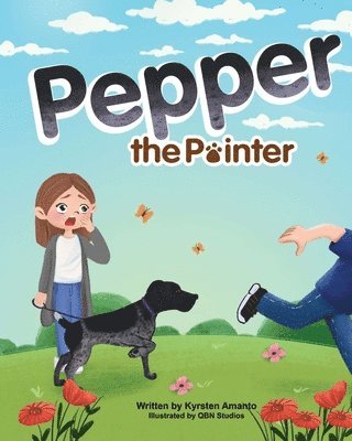 Kyrsten Amanto - Pepper the Pointer, Häftad