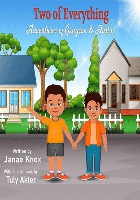 Janae Knox - Two of Everything: Adventures of Grayson & Austin, Häftad