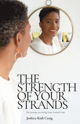 The Strength of Your Strands 1