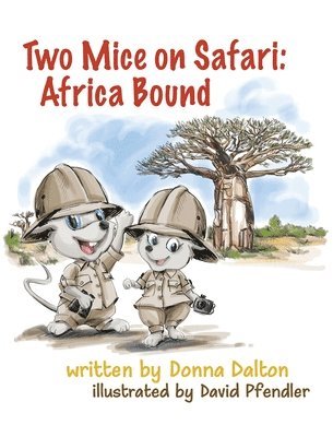 bokomslag Two Mice on Safari