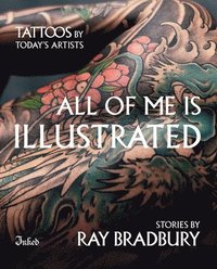 bokomslag All of Me Is Illustrated