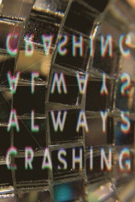 Always Crashing Issue Four 1