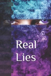 bokomslag Real Lies