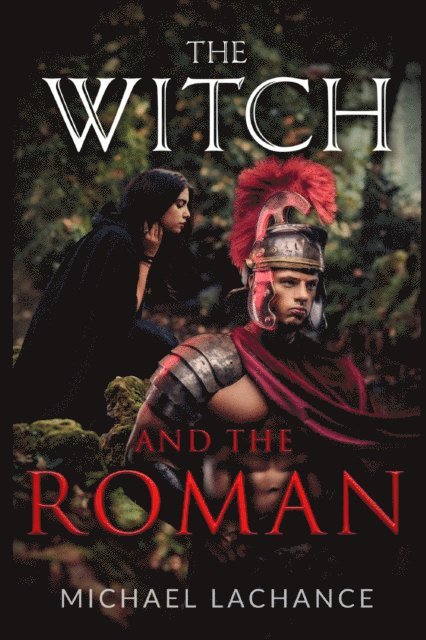 The Witch and The Roman 1