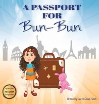 bokomslag A Passport for Bun-Bun