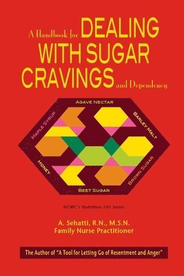 bokomslag Handbook for Dealing with Sugar Cravings and Dependency