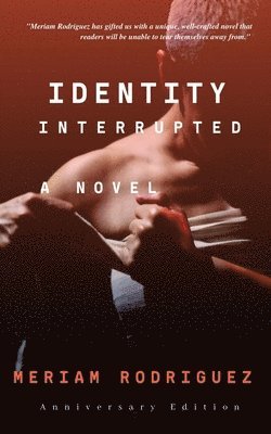 bokomslag Identity Interrupted