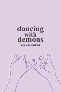 bokomslag Dancing with Demons