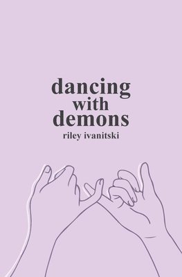 Dancing with Demons 1