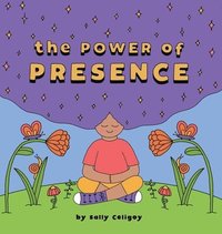 bokomslag The Power of Presence