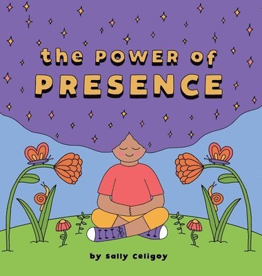 The Power of Presence 1