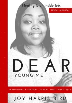 Joy Harris-Bird - Dear Young Me, Häftad