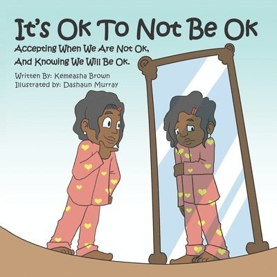 It's Ok To Not Be OK 1