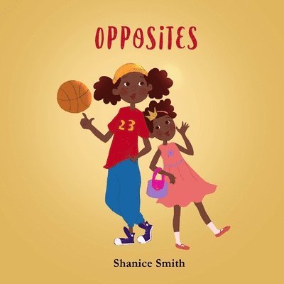 Shanice Smith - Opposites, Häftad