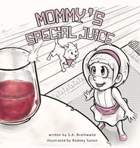 bokomslag Mommy's Special Juice