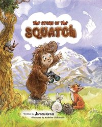 bokomslag The Story of the Squatch