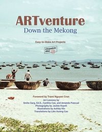 bokomslag ARTventure Down the Mekong