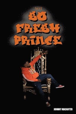 Not so fresh prince 1
