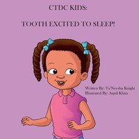 bokomslag Tooth Excited To Sleep!