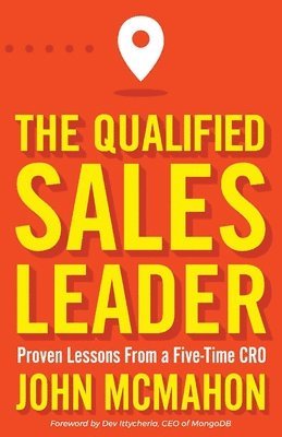 John McMahon - Qualified Sales Leader, Häftad