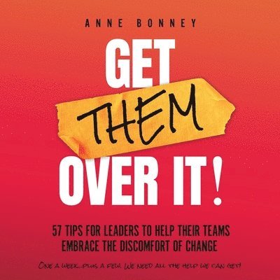 Anne Bonney, Anne, Bonney - Get Them Over It!, Häftad