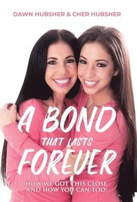 bokomslag A Bond That Lasts Forever